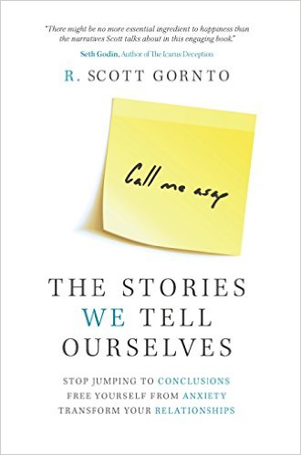 The stories we tell ourselves